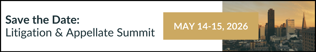 Litigation Appellate Summit
