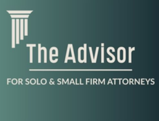 The Advisor For Solo & Small Firm Attorneys