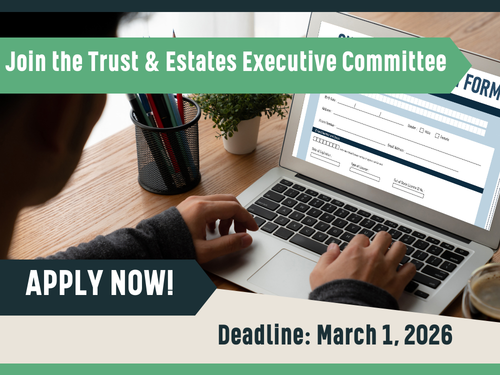 trust and estates excom applications