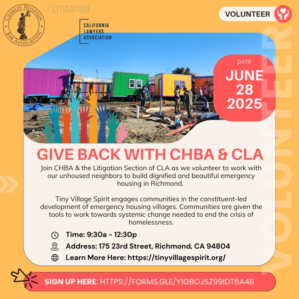 Give Back with CHBA & CLA: Join CHBA and the Litigation Section of CLA as we volunteer to work with our unhoused neighbors to build dignified and beautiful emergency housing in Richmond: https://tinyvillagespirit.org