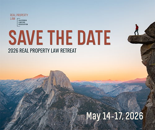 Save the Date! Real Property Law Retreat is May 14-17, 2026