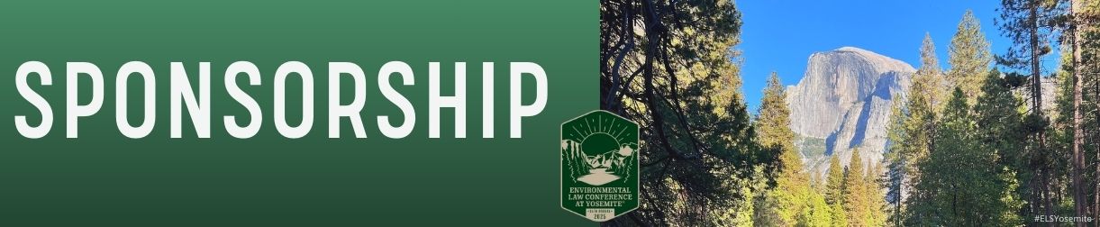 34th Annual Environmental Law Conference at Yosemite - Sponsorship