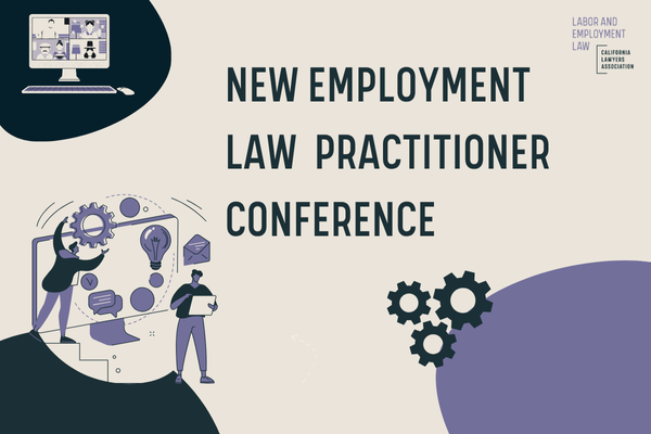 2026 New Employment Law Practitioner Conference