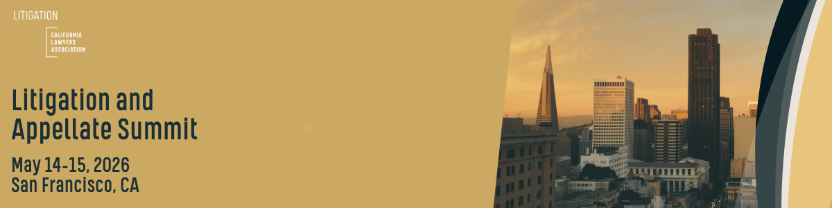 Litigation and appellate summit